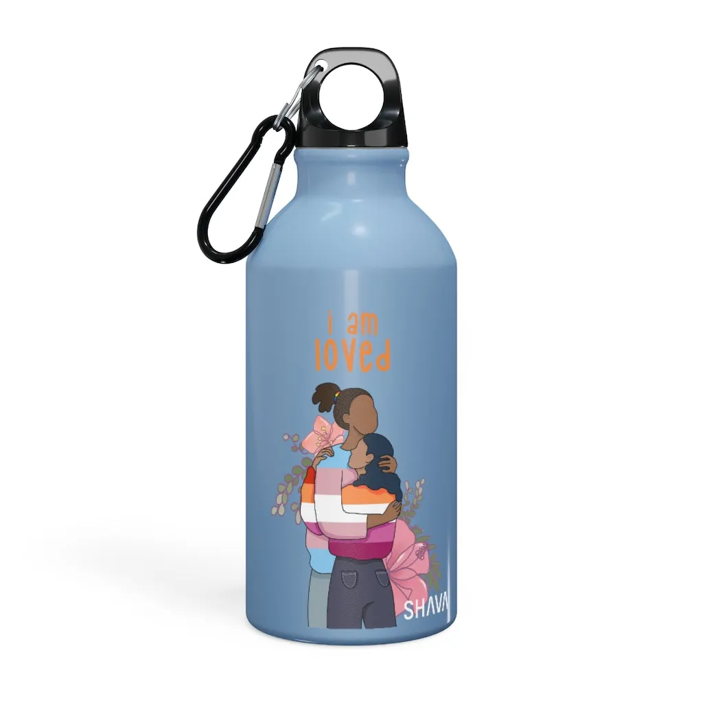 Affirmation Feminist pro choice Oregon Sport bottle 13.5oz - I am Loved (Trans and Lesbian)