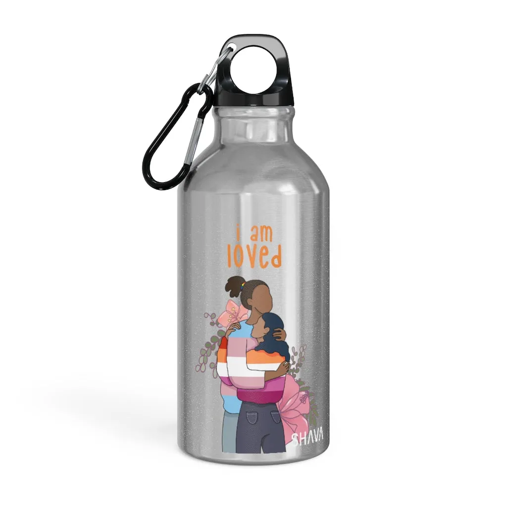 Affirmation Feminist pro choice Oregon Sport bottle 13.5oz - I am Loved (Trans and Lesbian)