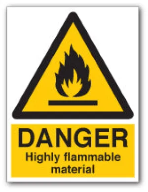 DANGER Highly flammable material